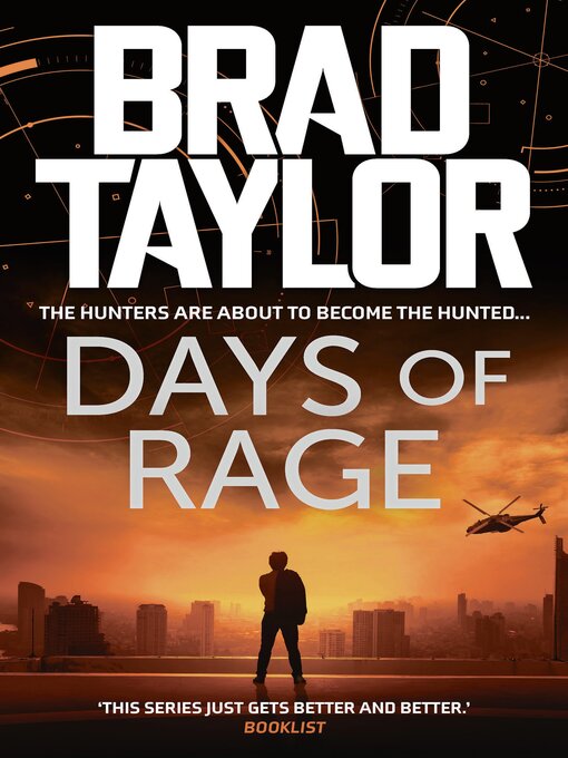 Title details for Days of Rage by Brad Taylor - Wait list